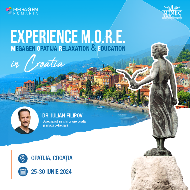 EXPERIENCE M.O.R.E. – MegaGen Opatija Relaxation & Education in Croatia