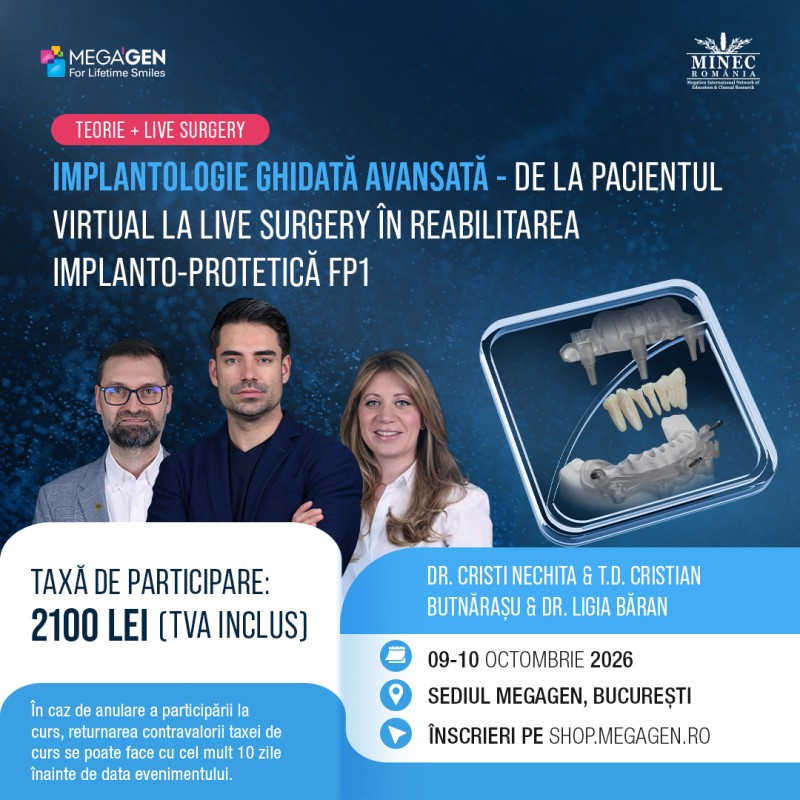Implantologie ghidata avansata de la pacientul virtual la live-surgery in reabilitarea implanto-protetica FP1 
