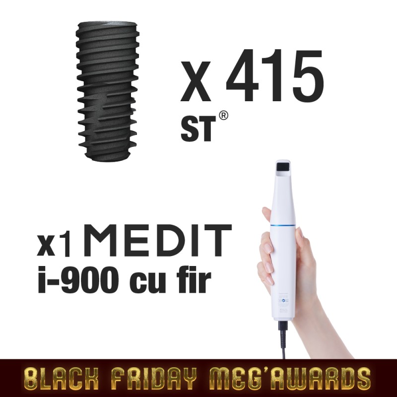 Pachet BlackFriday 415 implanturi ST + Scanner intraoral MEDIT i900 CU FIR